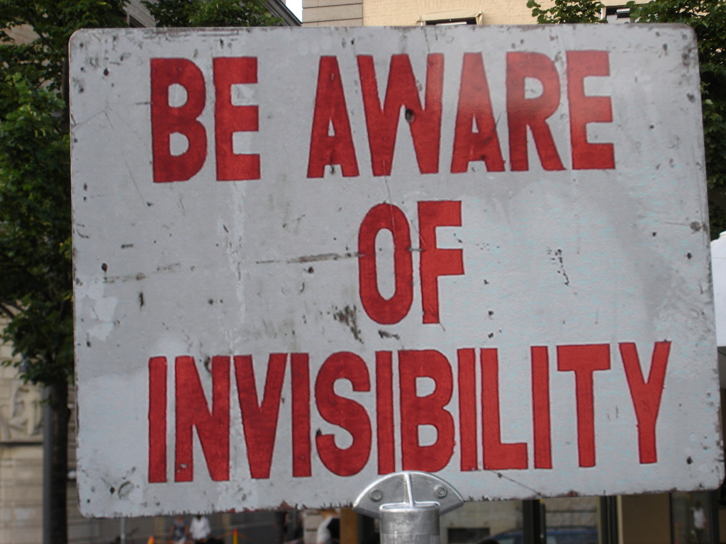 Be aware of invisibility Road Warning Signs