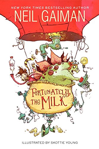 Fortunately, the Milk Neil Gaiman Jokes From Kids' Books