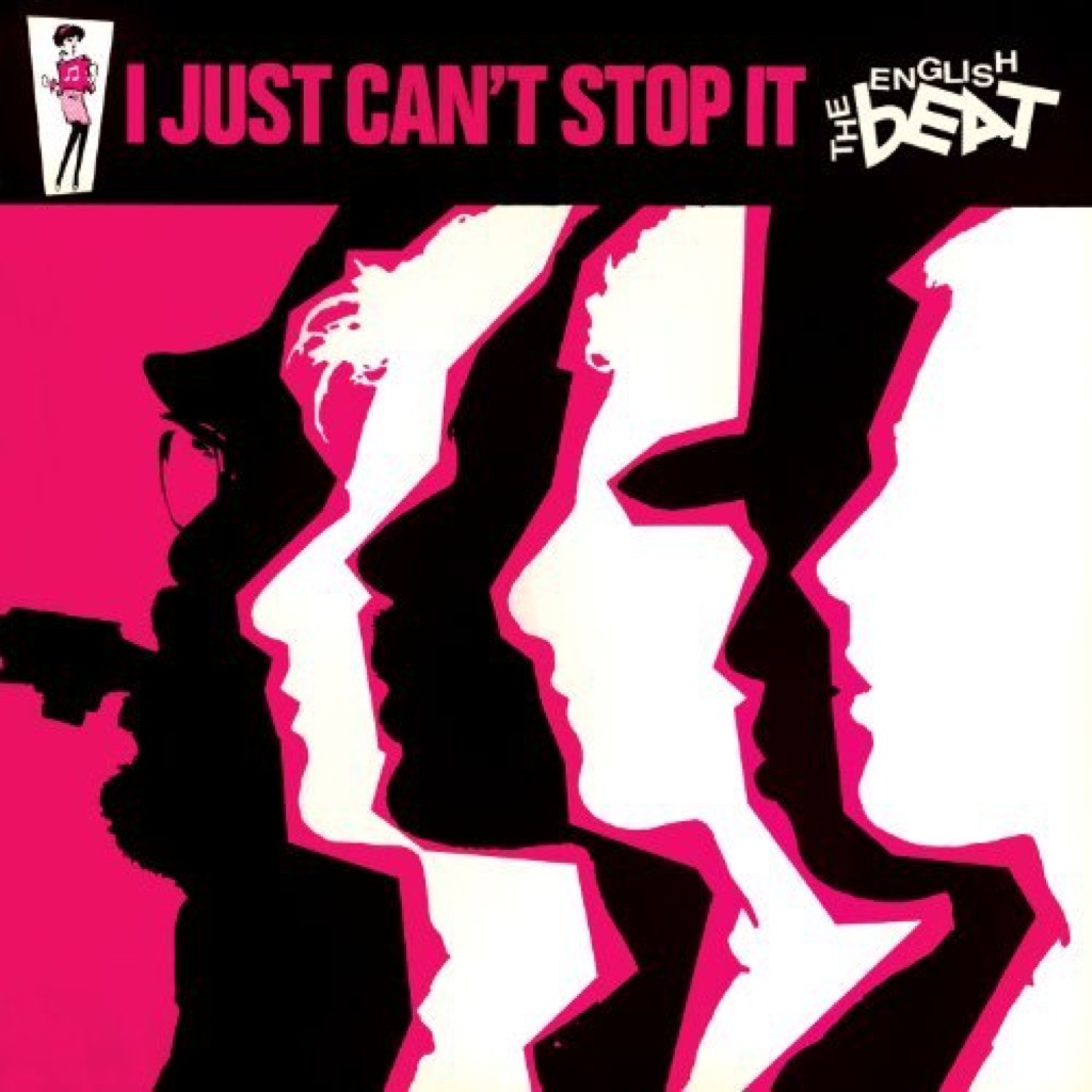 "Can't Get Used to Losing You" by The English Beat 