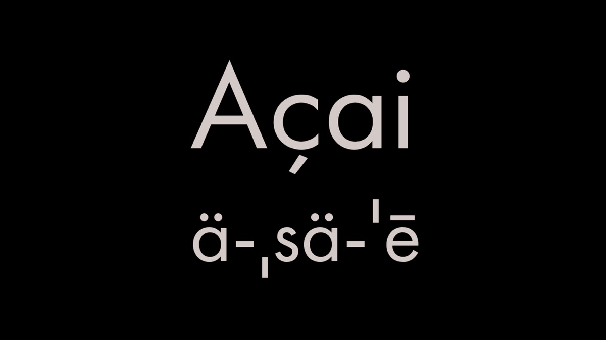 How to pronounce acai