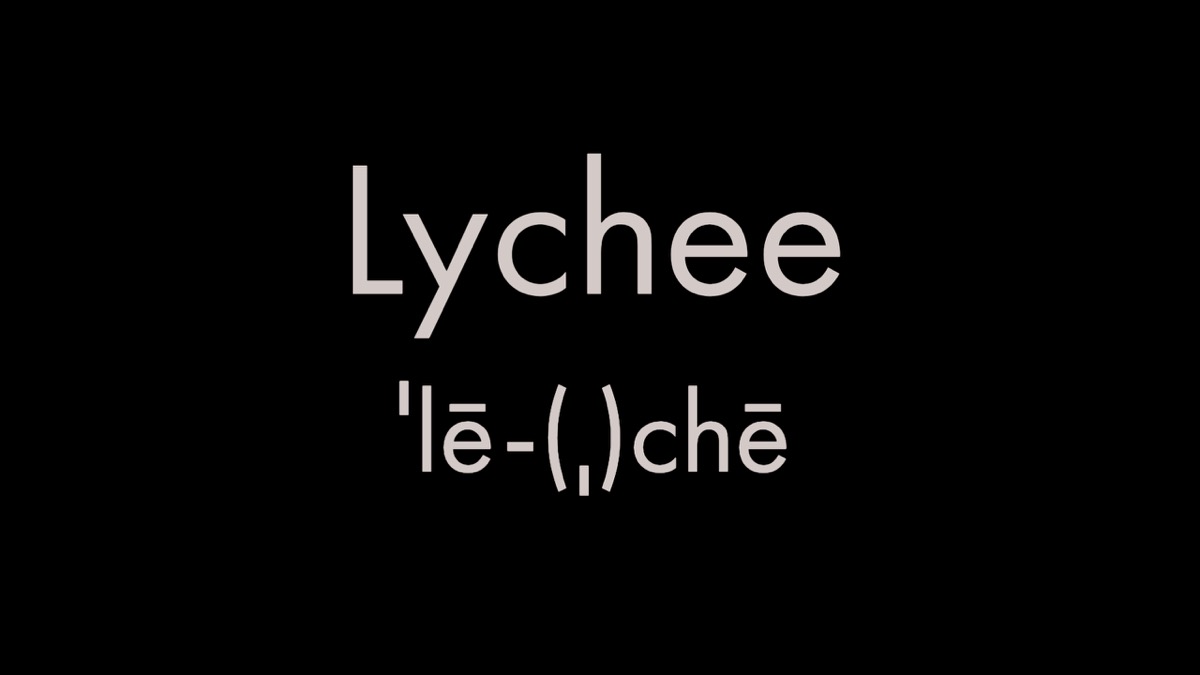 How to pronounce lychee