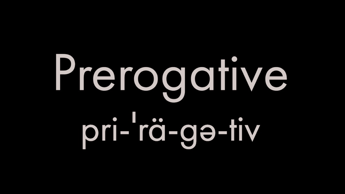 How to pronounce prerogative