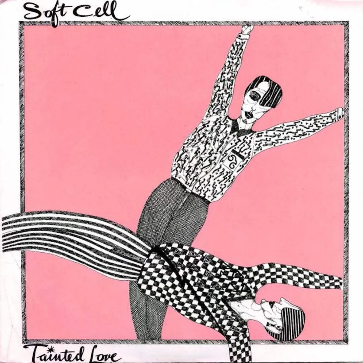 Tainted Love by Soft Cell 1980s One-Hit Wonders