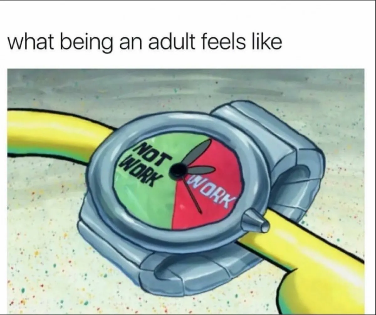 adulting work meme