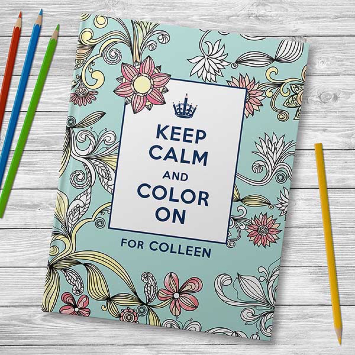 keep calm and color on coloring book and colored pencils