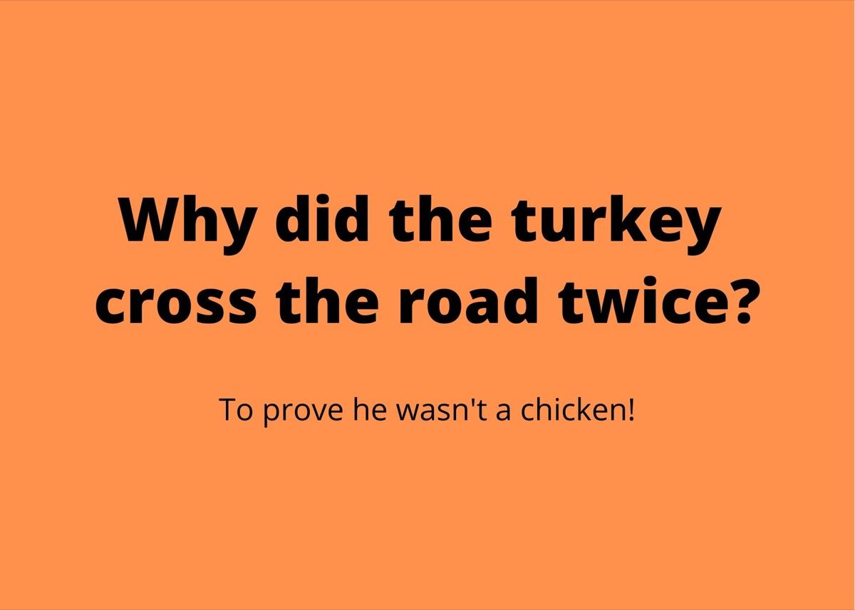 25 Hilarious Thanksgiving Jokes About Turkeys That You Ll Eat Right Up