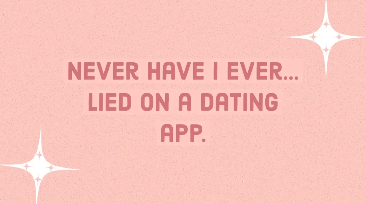 Never have I ever dating question