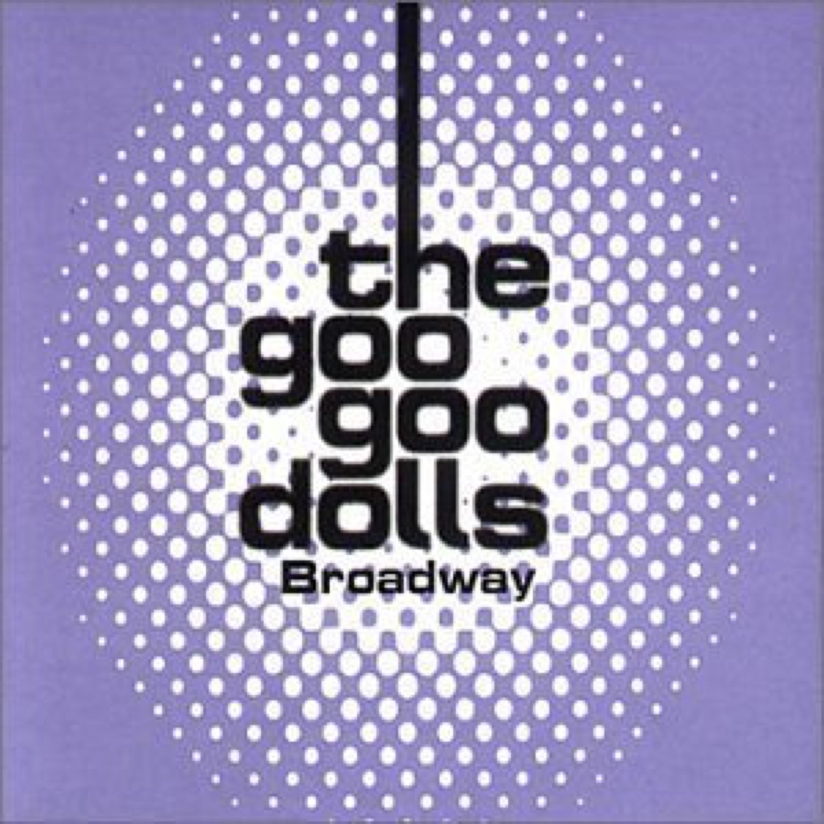 Goo Goo Dolls Broadway