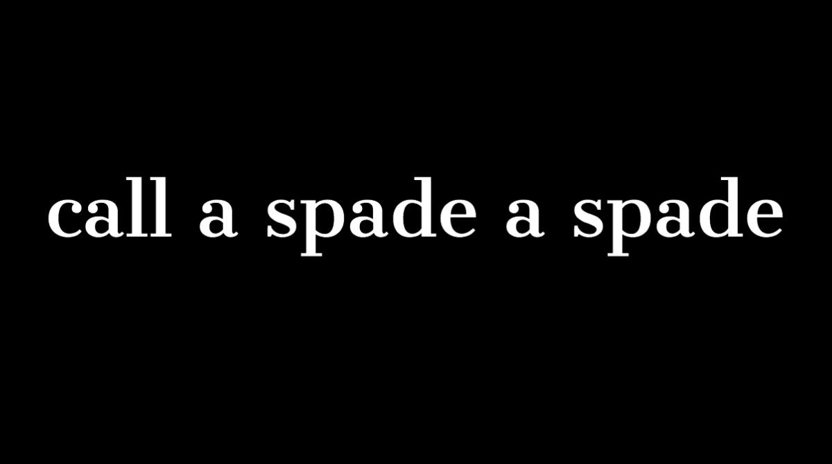 What Does A Spade Mean