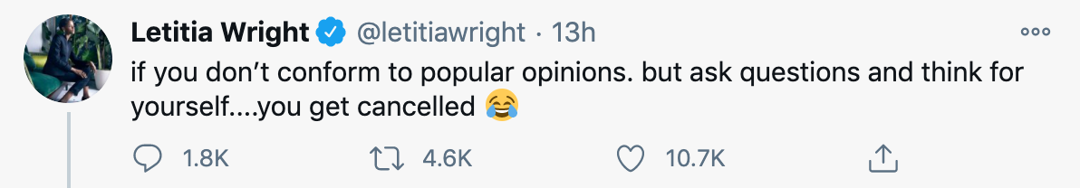 Letitia Wright tweet about "popular opinions"