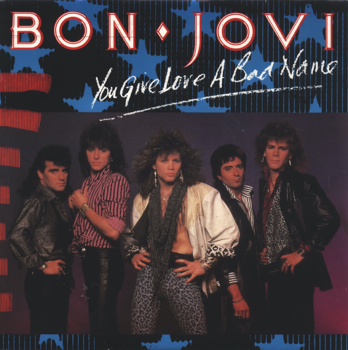Single cover art for "You Give Love a Bad Name" by Bon Jovi