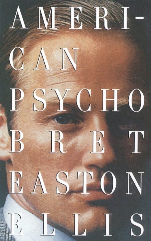 Cover of "American Psycho" by Bret Easton Ellis