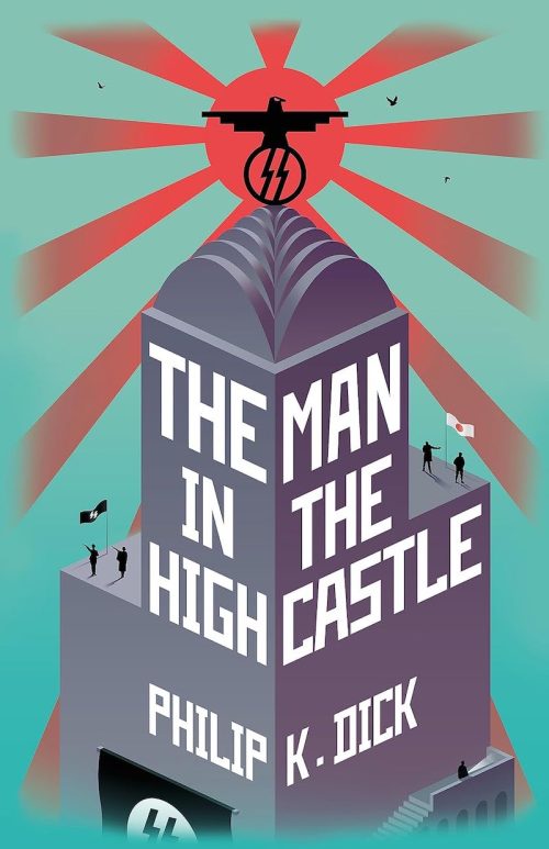 Cover of "The Man in the High Castle" by Philip K. Dick