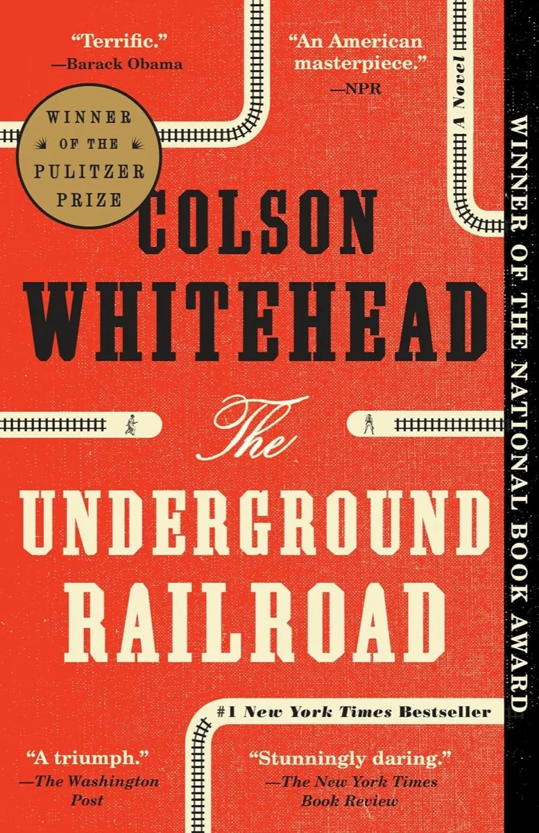 "The Underground Railroad" by Colson Whitehead book cover