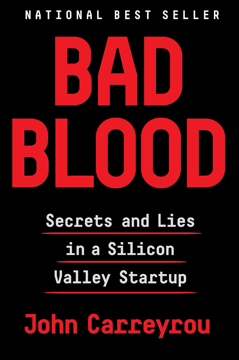 Cover of "Bad Blood: Secrets and Lies in a Silicon Startup"