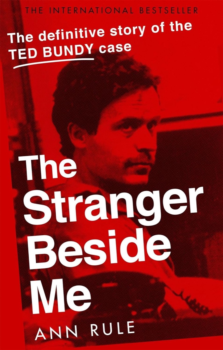 Cover of "The Stranger Beside Me: The Inside Story of Serial Killer Ted Bundy"