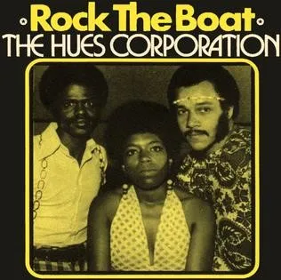 album cover of Rock the Boat from The Hues Corporation