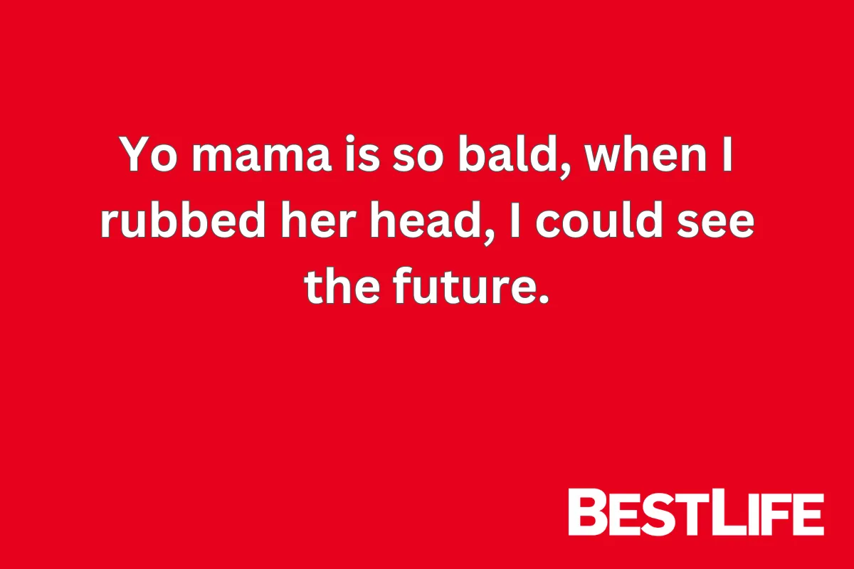 Yo Mama Is So Bald Jokes