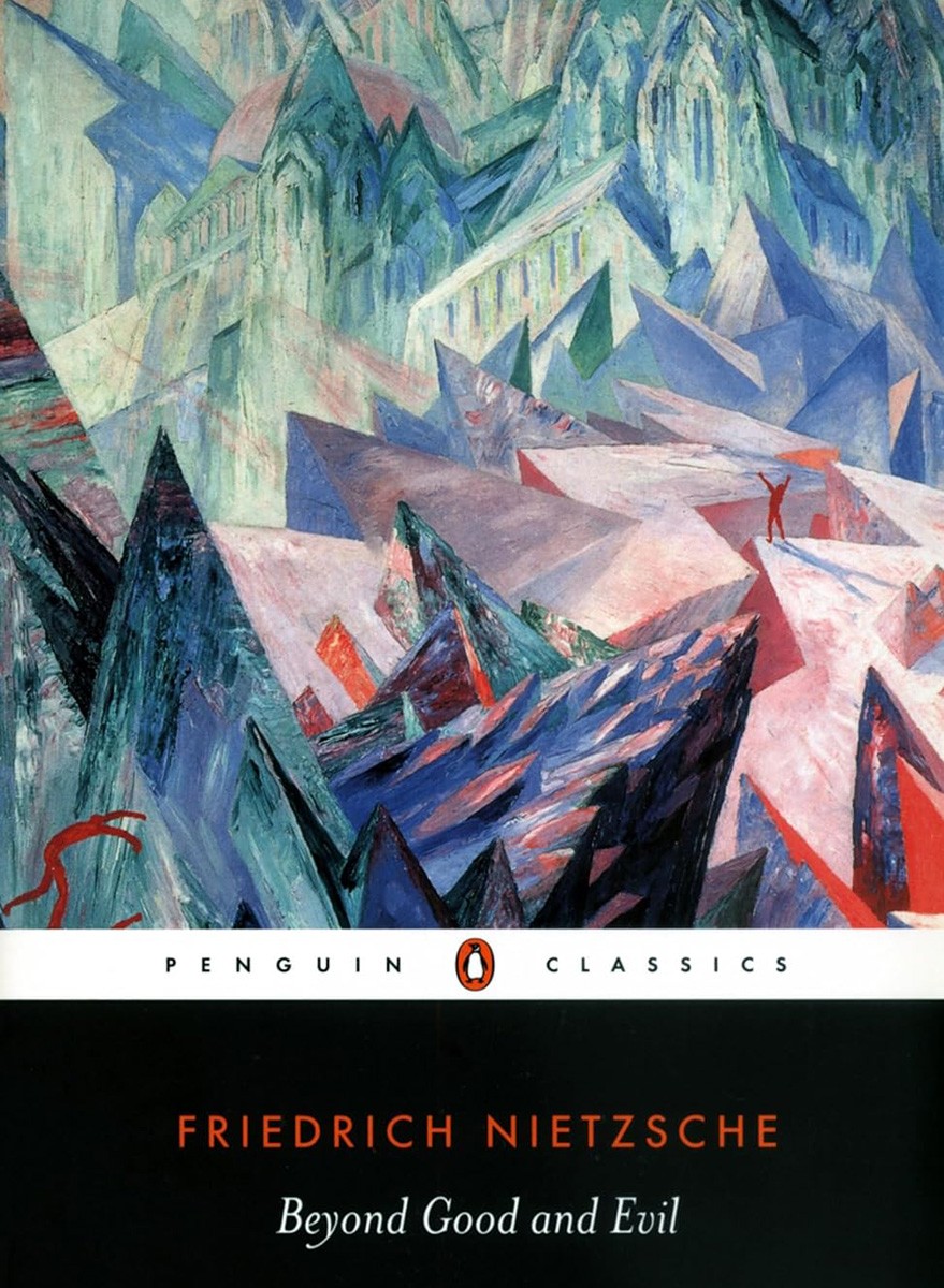 Beyond Good and Evil by Friedrich Nietzsche