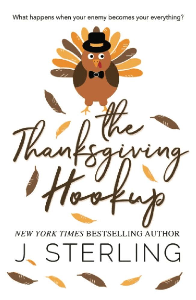 Book cover of "The Thanksgiving Hookup" by J. Sterling