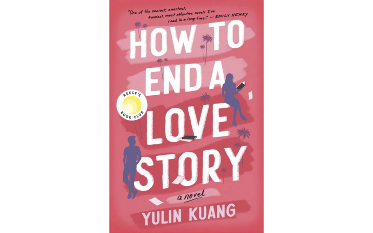 book cover of How to End a Love Story by Yulin Kuang