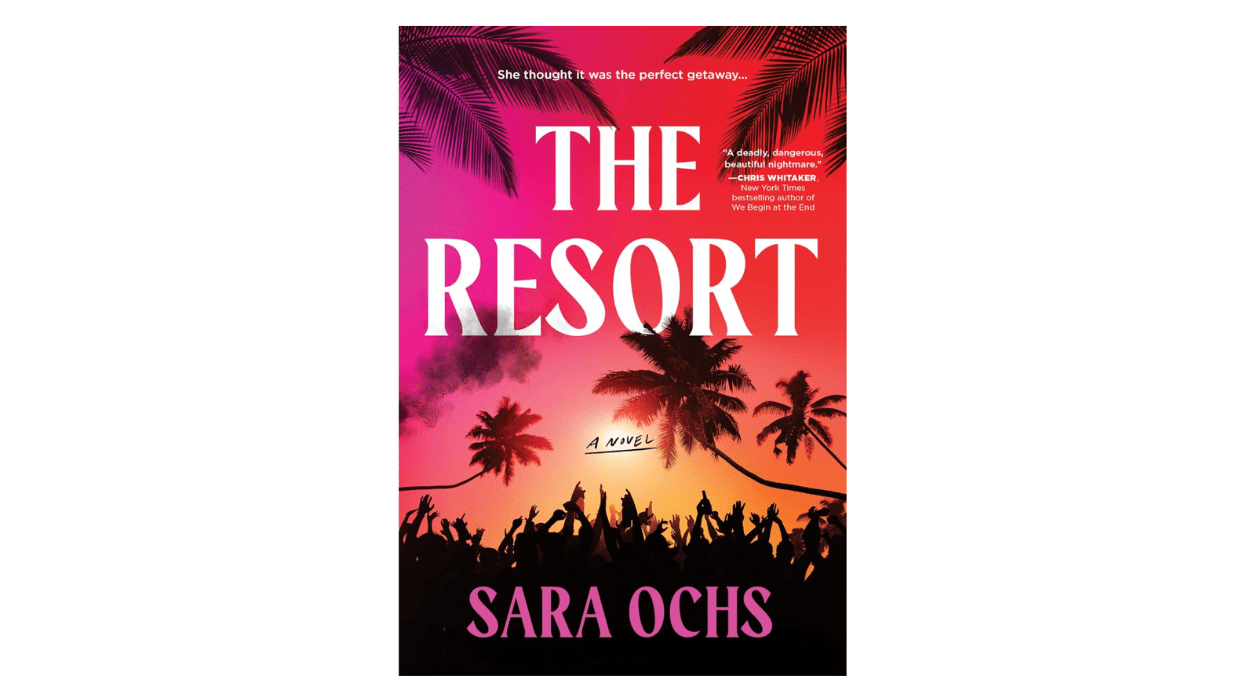 book cover of "The Resort" by Sara Ochs