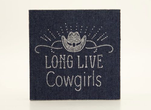 Long Live Cowgirls Block Sign