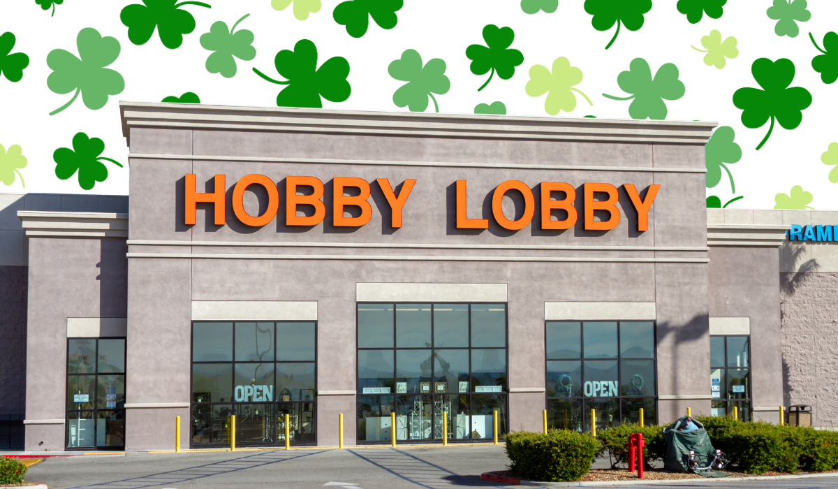 Hobby Lobby store with a St. Patrick's Day background