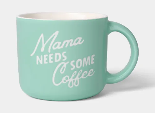 14oz Mama Needs Some Coffee Shortie Mug Green - Room Essentials™