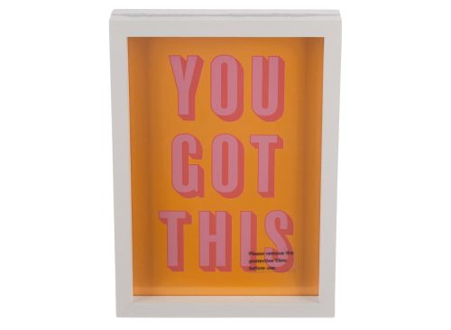 You Got This Inspirational Sign